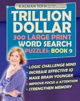 Trillion Dollar 300 Large Print Word Search Puzzles