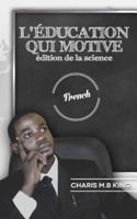 Education Motivates (French)