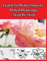 Learn to Draw Flowers