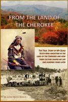 From the Land of The Cherokee