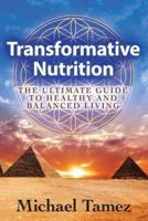 Transformative Nutrition