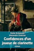 Confidences D'un Joueur De Clarinette