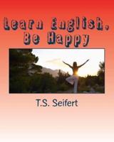 Learn English, Be Happy
