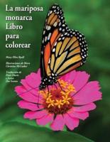 La Mariposa Monarca Libro Para Colorear