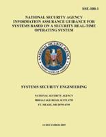 National Security Agency Information Assurance Guidance for Systems Based on a Security Real-Time Operating System