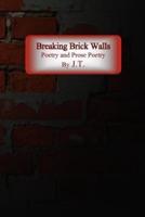 Breaking Brick Walls