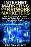 Internet Marketing for Network Marketers