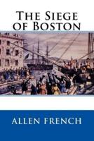 The Siege of Boston