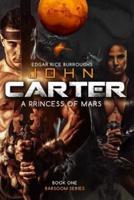 John Carter a Princess of Mars