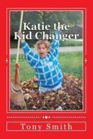 Katie the Kid Changer