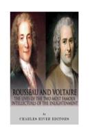 Rousseau and Voltaire