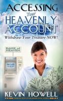 Accessing Your Heavenly Account