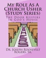 My Role as a Church Usher (Study Series)