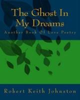 The Ghost in My Dreams