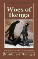 Woes of Ikenga