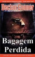Bagagem Perdida (Conto) (Português Edition) Com Americano Disponíveis Em Um eBook