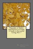 Principles of Belief and Practices of Faith