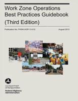 Work Zone Operations Best Practices Guidebook