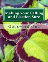 Making Your Calling and Election Sure