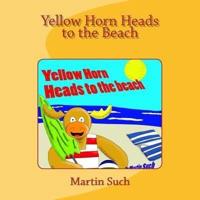 Yellow Horn Heads to the Beach
