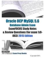 Oracle Ocp Mysql 5.6 Database Admin Exam 2015