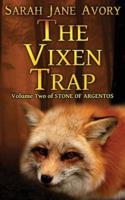 The Vixen Trap