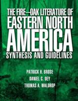The Fire-Oak Literature of Eastern North America