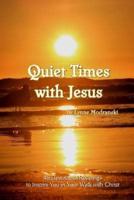 Quiet Times With Jesus