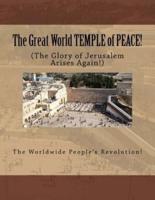 The Great World Temple of Peace!