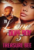 In Love With a Dope Boy 3