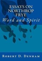 Essays on Northrop Frye
