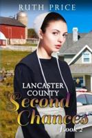 Lancaster County Second Chances Book 2