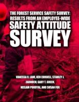 The Forest Service Safety Survey