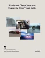 Weather and Climate Impacts on Commercial Motor Vehicle Safety