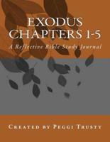 Exodus, Chapters 1-5