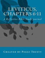 Leviticus, Chapters 6-11