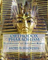 Orthodox Pharaohism