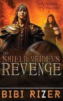 The Shield Maiden's Revenge