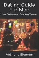 Dating Guide For Men