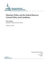 Monetary Policy and the Federal Reserve