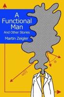 A Functional Man And Other Stories
