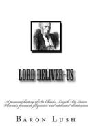 Lord Deliver-Us
