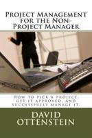 Project Management for the Non-Project Manager