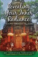 Revealing Your Inner Radiance
