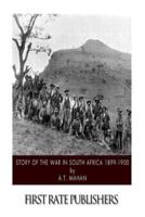 Story of the War in South Africa 1899-1900