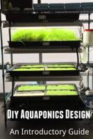 DIY Aquaponics Design