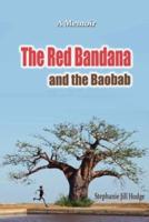 The Red Bandana And The Baobab
