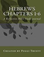 Hebrews, Chapters 1-6