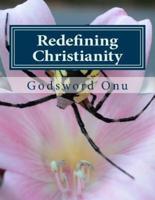 Redefining Christianity