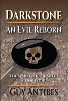 Darkstone - An Evil Reborn